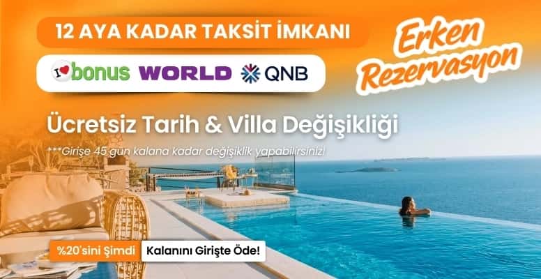 Erken Rezervasyon Fırsatları