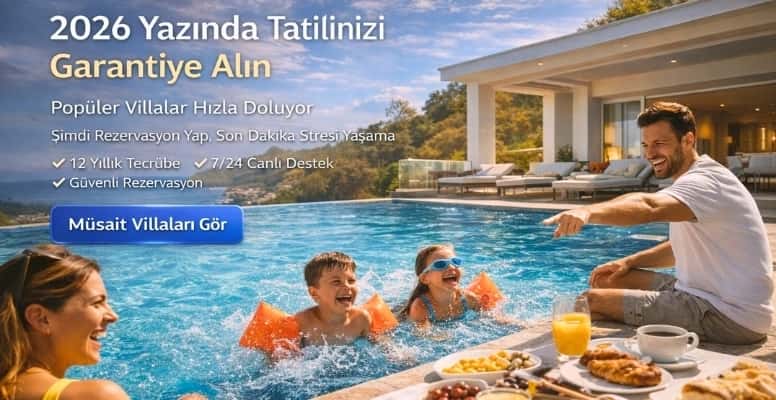 2026 Yaz Tatilini Garantiye Al - Akdenizvillam
