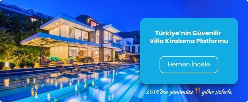Türkiye’nin Güvenilir Villa Kiralama Platformu